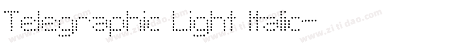 Telegraphic Light Italic字体转换